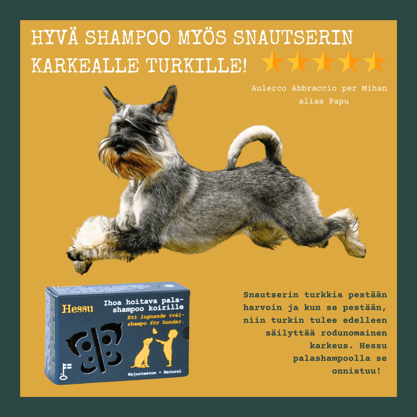 Hessu - Skonsam och parfymfri schampokaka för hundar 185,90 SEK